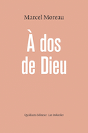 À dos de Dieu
